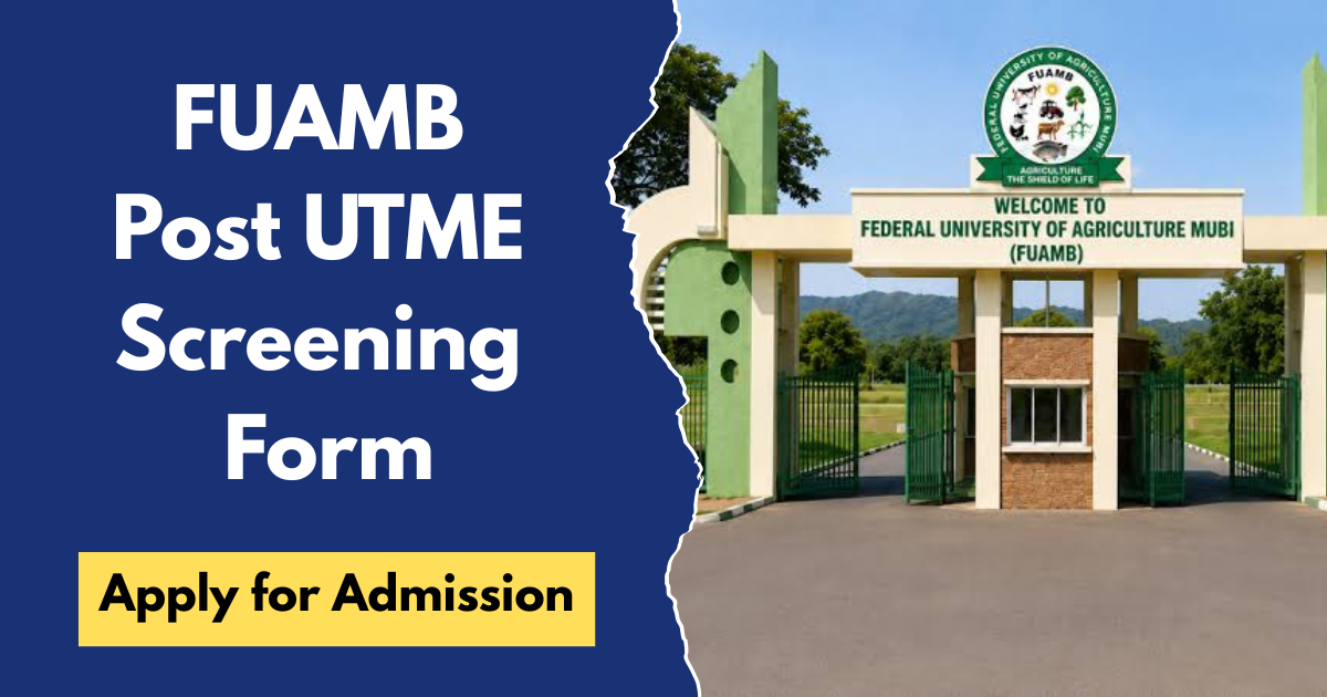 FUAMB Post UTME Form