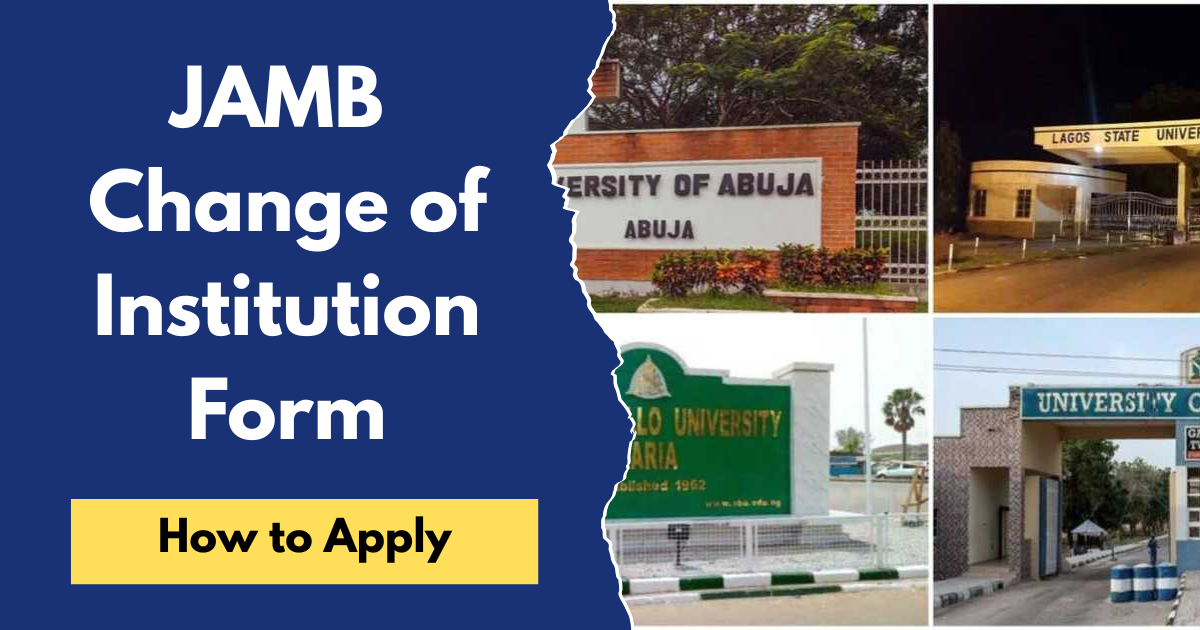 JAMB Change of Institution Form