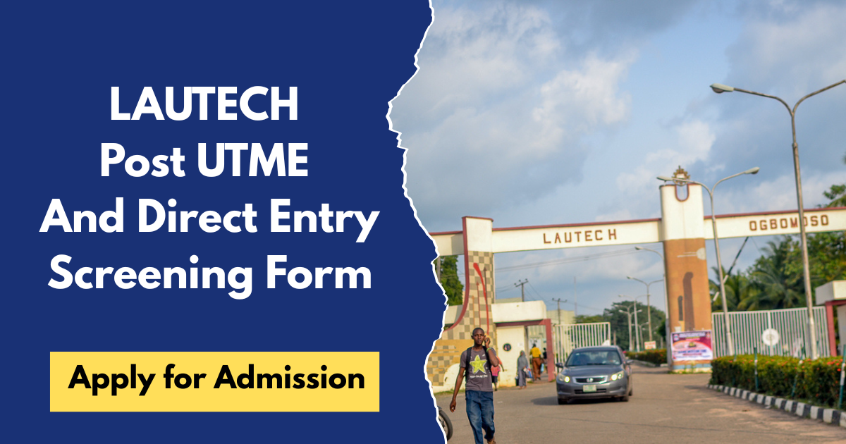LAUTECH Post UTME Form