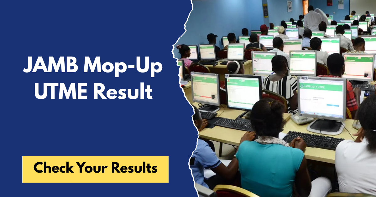 JAMB Mop-Up UTME Result 2026