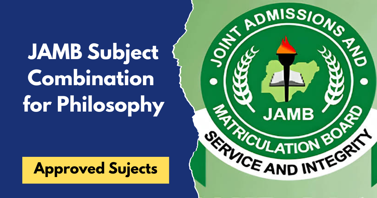 JAMB Subject Combination for Philosophy
